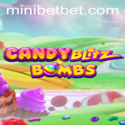 Exploring the Energetic World of CandyBlitzBombs and the Intrigue of Mini Bet