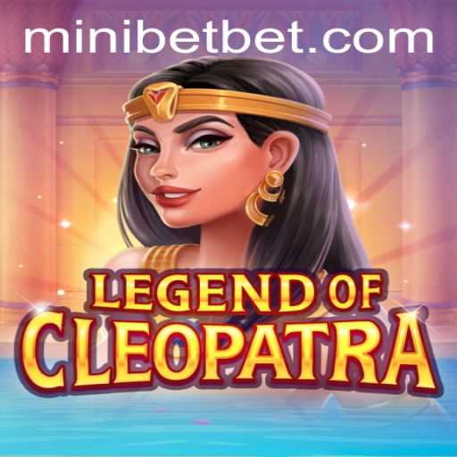 Exploring the Allure of 'LegendOfCleopatra': Mini Bets and More