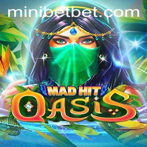 The Alluring World of MadHitOasis: Unveiling Mini Bet Strategies