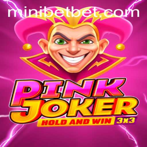 Discovering Pinkjoker: Revolutionizing Gaming with Mini Bet