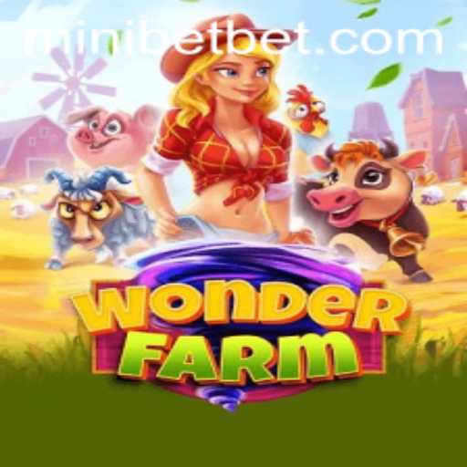 Exploring the Engaging World of WonderFarm: Understanding the Game and the Concept of Mini Bet