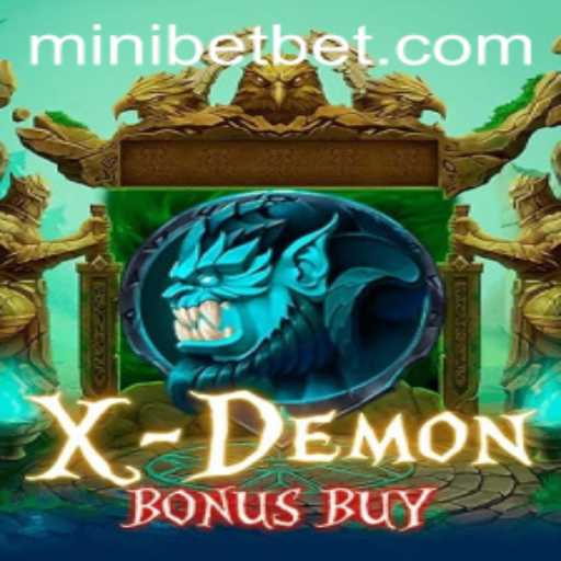 Unveiling XDemonBonusBuy: A Thrilling Adventure for Mini Bet Enthusiasts